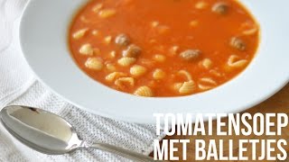 Tomatensoep met balletjes  OhMyFoodness [upl. by Alo]