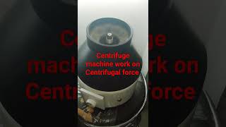 Centrifuge machinecentrifugal force bmlt [upl. by Annoiek]