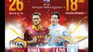 Trailer Derby Lazio  Roma  FINALE DI COPPA ITALIA  2013  HD [upl. by Ahsikcin]