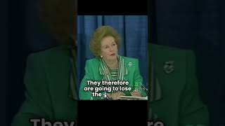 Margaret Thatcher DESTROYS Protectionism [upl. by Neelya]