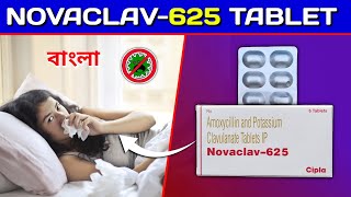 Novaclav625 Tablet Bangla  Amoxicillin Clavulanate Tablet Review in Bengali [upl. by Aibos]