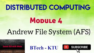 KTU CS407 Distributed computing  Module 4  Andrew File System AFS  BTech  KTU  CSE [upl. by Anamor]