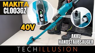 🔥WAS TAUGT der 40V AkkuHandstaubsauger CL003G von MAKITA😱  Makita CL003GZ  Review amp Test [upl. by Adalard]