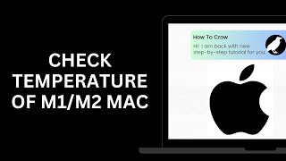 How To Check Temperature Of M1M2 Mac  Enable Temperature Monitoring [upl. by Attebasile]