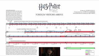 quotForeign Visitors Arrivequot  Harry Potter and the Goblet of Fire  Score Reduction amp Analysis [upl. by Leandro]