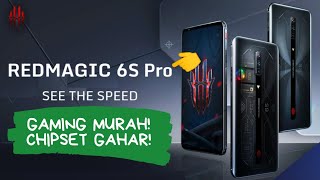 Harga Spesifikasi Nubia Red Magic 6S Pro Hp Gaming Murah Bawa AMOLED 165Hz amp 120W Fast Charging [upl. by Inglis]