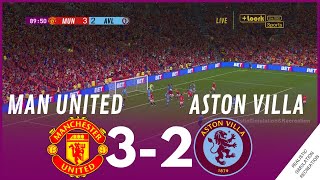 Manchester United vs Aston Villa 32 MATCH HIGHLIGHTS • Video Game Simulation amp Recreation [upl. by Arlene]