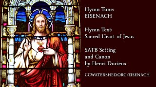 EISENACH HYMN • SATB amp Canon by Henri Durieux [upl. by Branch]