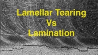 Lamination and Lamellar Tearing in Rolled Thick Plate [upl. by Paule]