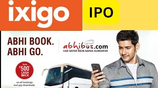 ixigo ipo details mahesh babu abhi bus ipo ipo2024 ipoinvesting stockmarket stokc [upl. by Hayashi]