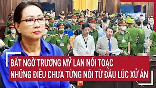 Điểm nóng Bất ngờ Trương Mỹ Lan nói toạc những điều chưa từng nói từ đầu lúc xử án [upl. by Kobe579]