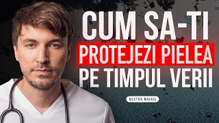 Cum prevenim și tratăm afecțiunile dermatologice cel mai des întâlnite în perioada verii [upl. by Lucio]