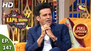 The Kapil Sharma Show Season 2  Manoj Bajpai In The House Ep 147  Full Episode  4th October 2020 [upl. by Libove]