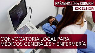 Lanzan convocatoria local para médicos generales y de enfermería para el IMSSBienestar [upl. by Aninay]