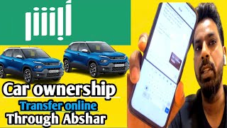 How to Transfer Vehicle Ownership through ABSHER Apna car online transfer kaise kare [upl. by Lukash]