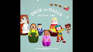 Higglytown Heroes Twinkle sings Deck the Halls AI cover [upl. by Petulah]