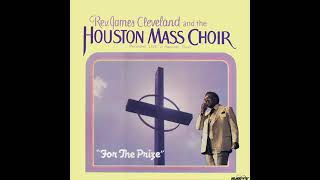 Narration  Rev James Cleveland amp The Houston Mass Choir music gospelmusic choirmusic [upl. by Noach]