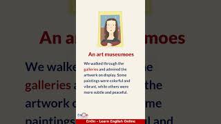 An art museum  Learn English through story  EnOn  Learn English Online [upl. by Nesbitt]