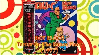 HOT BLOOD  Terror On The Dance Floor 1977 Disco Keith Forsey ホット・ブラッド ドラキュラ・パーティー [upl. by Perrin]