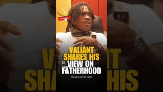 Valiant shares his views on fatherhood shorts shortsfeed dancehall music [upl. by Atimed]