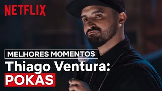 Thiago Ventura Pokas melhores momentos  Netflix Brasil [upl. by Nadruoj75]