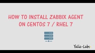 Zabbix  How to Install Zabbix Agent on CentOS 7  RHEL 7 [upl. by Nosemyaj]