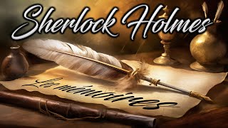 Livre audio vivant🎧 Les mémoires de Sherlock Holmes 🎧 [upl. by Pearson]