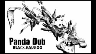 Panda Dub  Black Bamboo  Full Album [upl. by Gonsalve616]