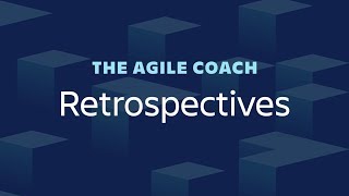 Agile Retrospectives Done Right  Agile Coach 2019 [upl. by Care]