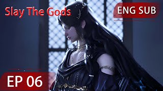 Eng Sub Slay The Gods EP6 [upl. by Aselehc185]