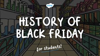 The History of Black Friday for Kids  Why is it called Black Friday  Twinkl USA [upl. by Annoiek]