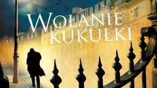 quotWołanie kukułkiquot  audiobook [upl. by Mareld]