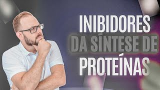 Aula de Antibacterianos  Inibidores da Síntese de proteínas  Farmacologia Fácil  PARTE 2 [upl. by Dadelos]