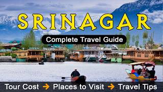 Srinagar Travel Guide Tourist Places Tour Plan  2025 [upl. by Rehoptsirhc]