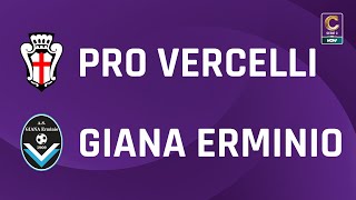 Pro Vercelli  Giana Erminio 01  Gli Highlights [upl. by Olifoet]