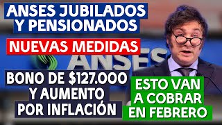 💥CUÁNTO cobrarán los JUBILADOS en FEBRERO 2024 nuevo BONO fechas de COBRO y AUMENTO por INFLACIÓN [upl. by Zoldi]