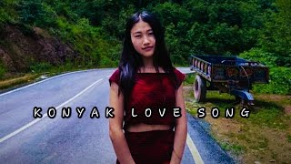 O üte meipu honhipak  Konyak love song lyrics [upl. by Sklar78]