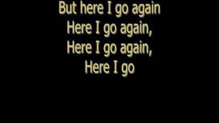 Whitesnake  Here I Go Again lyrics [upl. by Gareth]