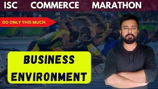 Business Environment REVISION  ISC Commerce Class 12  ISC Commerce Chapter 1 [upl. by Gnas789]