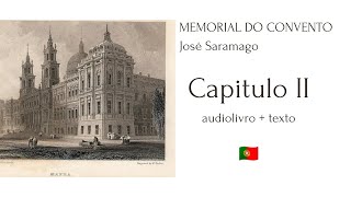 MEMORIAL DO CONVENTO Capítulo 2 Audiolivro  José Saramago [upl. by Ynnep]