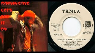 ISRAELITESMarvin Gaye  Distant Lover 1973 Extended Version [upl. by Malita]