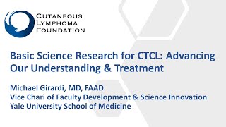 Basic Science Research for Cutaneous Tcell Lymphoma [upl. by Seale434]