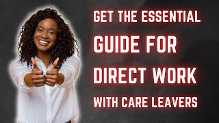 Setting up an Ofsted Registered Supported Accommodation Get The Direct Work With Care Leavers Guide [upl. by Leong]