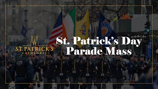 St Patrick’s Day Parade Mass  March 16th 2024 [upl. by Augusto]