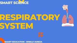 Respiratory System  Smart Science  Smart Education [upl. by Sioled]