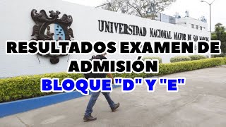 🔴 RESULTADOS ADMISIÓN SAN MARCOS  ÁREA D Y E sanmarcos unmsm examendeadmision [upl. by Farly487]