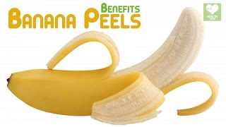 Health Benefits amp Uses Of Banana Peels  Best Health Tips And Food Tips At Health Tone [upl. by Harac]