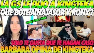 😲 Todo es un plan de la G5 😲 Bárbara opina de Ñaja Rony y Kingteka ella a todos los quiere botar [upl. by Amsab]