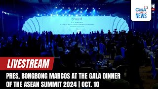 LIVE Pres Bongbong Marcos at the Gala Dinner of the ASEAN Summit 2024  Replay [upl. by Shaum552]