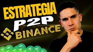 ¡COMO GANAR SIEMPRE EN EL ARBITRAJE P2P DE BINANCE [upl. by Nnylaj]